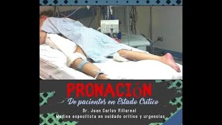 PRONACIÓN EN LOS PACIENTES COVID19 EN ESTADO CRÍTICO [upl. by Eeladnerb]