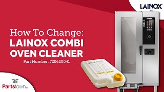 How to change your Lainox Combi Oven Cleaner [upl. by Streetman]