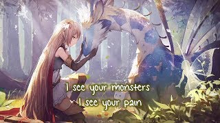 Nightcore ⇢ I see your monsters Lyrics [upl. by Enirod]