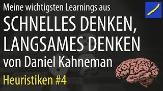 Daniel Kahneman  Schnelles Denken langsames Denken 04 Heuristiken [upl. by Garlinda358]