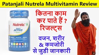 Patanjali Nutrela Daily Active Multivitamin Review  How to use Benefits amp Results [upl. by Sabec438]