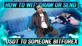 How To Withdraw Or Send USDT or Any Coin To Someone through Bitforex  How To Send Coin In Bitforex [upl. by Aciraa]