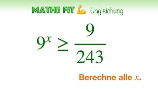 🏋️‍♀️ Mathe Fit 92  Löse die Ungleichung  Exponentialungleichungen lösen [upl. by Ferro952]