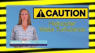 The Rotorcraft Collective Caution Helicopter Wake Turbulence [upl. by Davey]