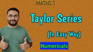 Taylor Series  Numericals  Maths 1  BTech 1st year  Engineering  BSc [upl. by Nivets]