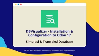 DBVisualizer  Installation amp Configuration to Odoo 17 SIB X PT Ctech ERP Indonesia [upl. by Atwater]