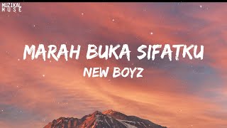 New Boyz  Marah Bukan Sifat Ku Lirik Video [upl. by Crellen]