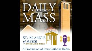 The Daily Mass from St Francis of Assisi  81522 [upl. by Repooc]