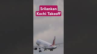 Srilankan takeoff  Cochin Airport  UL 166  Airbus A320 planespotting [upl. by Tecla]