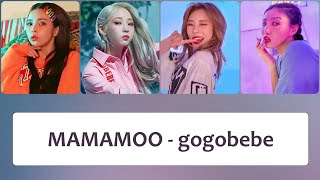 MAMAMOO 마마무 – gogobebe 고고베베 Lyrics〔韓中英認聲字幕〕 [upl. by Ayitahs]