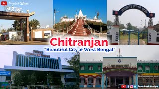 Chittaranjan City Asansol Paschim Burdwan West Bengal  Chittaranjan Town  City amp Village दर्शन [upl. by Daus884]