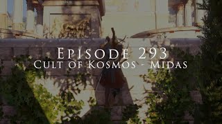 Dadsassins Creed Episode 293 Assassins Creed Odyssey  Cult of Kosmos  Midas [upl. by Sandi]