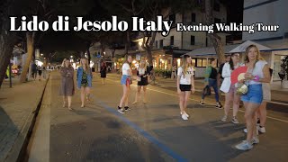 Lido di Jesolo Italy 2023  Evening Walking Tour 4K UHD [upl. by Galang42]