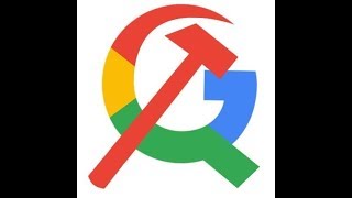 Google is COMMUNIST [upl. by Meehaf]