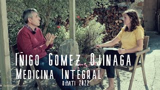 Iñigo Gómez Ojinaga · MEDICINA INTEGRAL [upl. by Arinayed]