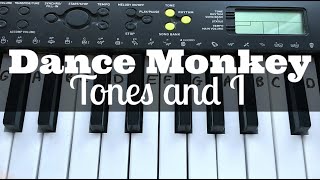 Dance Monkey  Tones and I  Easy Keyboard Tutorial With Notes [upl. by Gati]