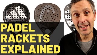 Padel Rackets Differences Explained [upl. by Rosenbaum439]