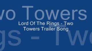 Movie Themes  Lord Of The Rings  Two Towers [upl. by Ehman]