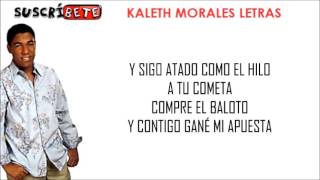 SIN FECHA DE VENCIMIENTO  KALETH MORALES LETRA [upl. by Terrena]