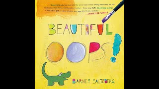 Beautiful Oops by Barney Saltzberg [upl. by Redd]