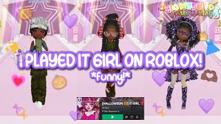 I Played IT GIRL on Roblox FUNNY  glowytulips [upl. by Notxarb580]