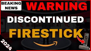 BREAKING NEWS THE FIRESTICK IS DISCONTINUED 2024 [upl. by Sisile71]