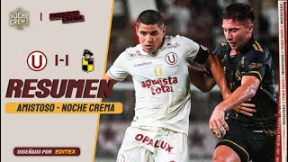 ⚡RESUMEN COMPLETO UNIVERSITARIO vs COQUIMBO UNIDO  AMISTOSO INTERNACIONAL  NOCHE CREMA [upl. by Amick]