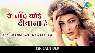 Yeh Chand Koi Deewana Hai with Lyrics  Alka Yagnik  Chhupa Rustam [upl. by Gnidleif]