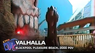 Valhalla Blackpool Pleasure Beach – 2000 POV Full [upl. by Ydualc8]