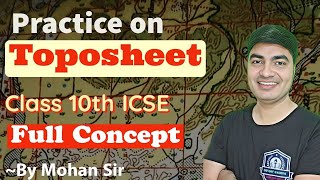 Ex2 Topography Practice for 2025  Toposheet Class 10 ICSE [upl. by Irem]