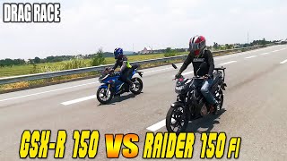 Suzuki GSXR 150 vs Suzuki Raider Satria 150 Fi  Drag race [upl. by Alet]