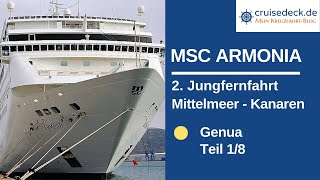 MSC ARMONIA 2 Jungfernfahrt  Teil 1  Genua 114 [upl. by Neall738]