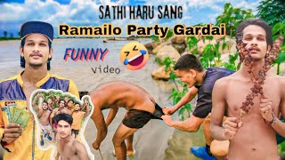 Sathi Haru Sang Ramailo Gardai  Funny 😂 Video  Masu Lover [upl. by Converse]