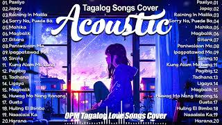 Filipino OPM Acoustic Love Songs Playlist 2024 ❤ Top Tagalog Acoustic Songs Of All Time ❤ Gitara [upl. by Sheply]