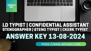 LD Typist Answer Key 13082024 Stenographer Steno Typist Confidential Assistant Answer Key [upl. by Tod]