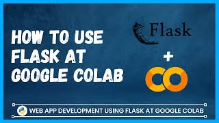 Make flask website at google colab  PART 1 [upl. by Maryl318]