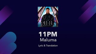 Maluma  11pm Lyrics English Translation  Spanish and English Lyrics  Meaning  Subtitles [upl. by Melvina]