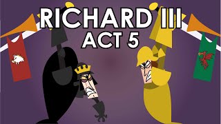 Richard III Act 5 Summary  Shakespeare Today [upl. by Willtrude]