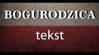 Bogurodzica  tekst [upl. by Arras]