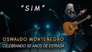 Sim  Oswaldo Montenegro Celebrando 50 Anos de Estrada  Trilha quotO Perfume da Memóriaquot  NOVO CLIPE [upl. by Ellenig261]