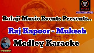 Medley Karaoke Mukesh  Medley Karaoke Raj Kapoor  Mukesh Songs  Raj Kapoor Songs [upl. by Ellerad]