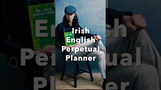 IRISHENGLISH PERPETUAL PLANNER Promo Short [upl. by Dom]