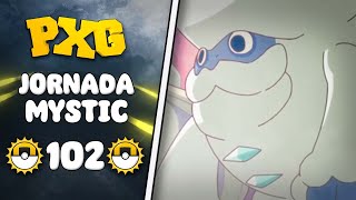 PXG ▶ Jornada Servidor MYSTIC 🔹 EP102 [upl. by Vashtia438]