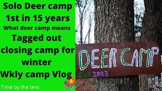 2023 WI Deer camp the movie What Deer camp means tagged out taking camp down for winter Camp vlog [upl. by Ainnos]