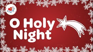 O Holy Night with Lyrics  Christmas Carol [upl. by Devlin]