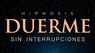 DUERME SIN INTERRUPCIONES 💤 Hipnosis para Dormir Mix Pantalla Negra [upl. by Genia]