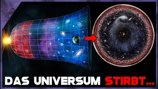 Unglaubliche Entdeckung Das Universum STIRBT [upl. by Ecyla]