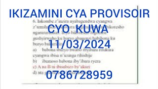 IKIZAMINI CYA PROVISOIR CYO KUWA 11032024 [upl. by Longtin]