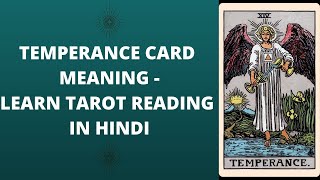 LEARN TAROT CARDS IN HINDI  PART20  Temperance Card Meaning  Major Arcana Card [upl. by Anawt]