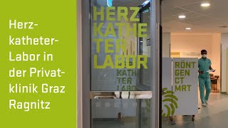 Herzkatheter in der Privatklinik Graz Ragnitz [upl. by Jammie304]